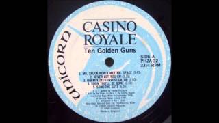 Casino Royale - Someone Says