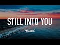 Still into You - Paramore (Lyrics)