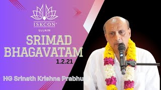 Srimad Bhagavatam 1.2.21 | HG Srinath Krishna Prabhu  | 27 Dec 2024