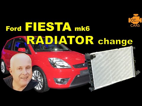 Ford Fiesta mk6 Radiator Change & Ford Fiesta Coolant Change - 02-08 Ford Fiesta mk6 Radiator Change & Ford Fiesta Coolant Change - 02-08