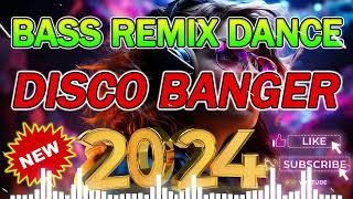 [ HOT NEW ]💥Disco Banger remix nonstop 2024 🎧 VIRAL NONSTOP DISCO MIX 2024 🕺💃💕🇵🇭