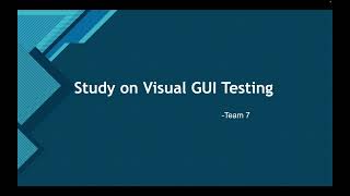 Study on Visual GUI Testing
