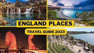 England Travel Guide 2023 - Best Places to Visit and Things to do in England in 2023 - UK Places