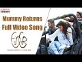 Mummy Returns Full Video Song | A Aa Full Video Songs | Nithiin, Samantha, Trivikram | Aditya Movies