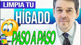 LIMPIEZA DE HÍGADO NATURAL: Procedimiento COMPLETO paso a paso.