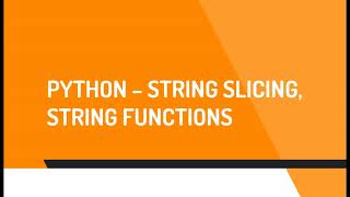 Python Part 5 String slicing and String functions (Malayalam)