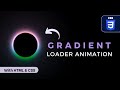 Create Gradient Loading Animation Effect 🔥 | HTML & CSS Tutorial