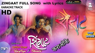 Zingat | Karaoke Track | झिंगाट | Ajay Atul | सैराट | HD quality karaoke track by VRB |