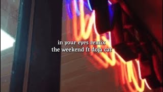 in your eyes remix by the weeknd ft doja cat (lyrics)