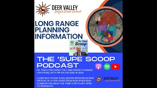 The 'Supe Scoop Podcast: Long Range Planning for 2035