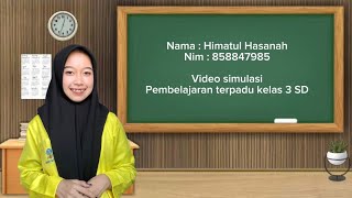 SIMULASI PEMBELAJARAN TERPADU DI SD - Praktek mengajar tanpa murid