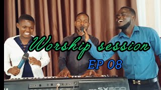 WORSHIP SESSION EP 08: NARATSINDISHIRIJWE _ UBU NDI UMUTSINZI / yeriko