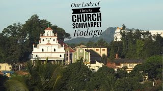 Our Lady of Victories Church | Choudlu Village | Somwarpet | Kodagu | Karnataka