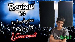 🔊 Review DBtechnologies Opera15 | parlante db technologies opera 15 | Parte 2