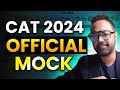 CAT 2024 - Official MOCK OUT | Old CAT Paper Given!