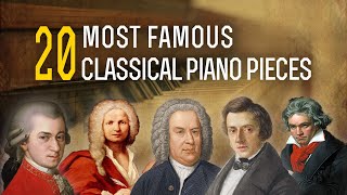 20 Most Famous Classical Piano Pieces