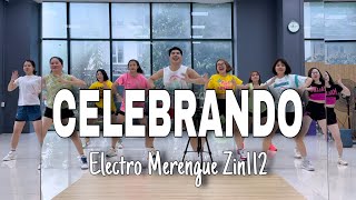 CELEBRANDO - Electro Merengue | Zumba | SNEAK PEEK | Zin 112 | Hưng Kim