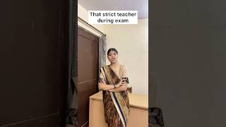 That Strict Teacher during exam😉 #teacher #memes #comedy #ytshorts #shorts #funny #exam #fyp