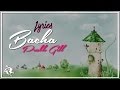 Bacha | Lyrics | Prabh Gill | Jaani | B Praak | Latest Punjabi Song 2016 | Syco TM