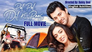Pal Pal Dil Ke Paas (Full Movie with English Subtitles) | Sunny Deol | Karan Deol | Hindi Movie 2023