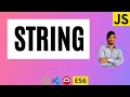JavaScript String - Part 1 | Protractor tutorial | Javascript Tutorial | LetCode