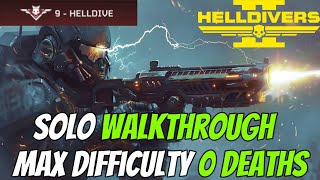 Helldivers 2 - Solo Max Difficulty Walkthrough W/ Commentary (ArcThrower & 0 Deaths)