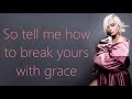 Bebe Rexha ~ Grace ~ Lyrics