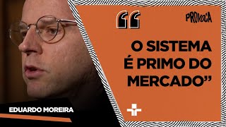 Ex-banqueiro Eduardo Moreira fala sobre a política brasileira