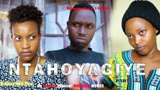 NTAHOYAGIYE_EPISODE 12. MBEGA INKURU YA BELLA IRAGENDA GUTE? ...