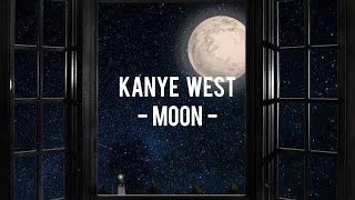 Kanye West - Moon「和訳」