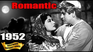 1952 Bollywood Love & Romantic Songs Video | Bollywood Hindi Gaane | पुराने ज़माने के प्यार भरे गाने