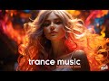 ♫ Best Trance Mix ♫ Trance Music mix ♫ Best of Music Mix 2023