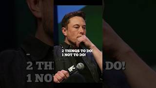 Elon Musk : 2 Things You Should Do and 1 Thing You Shouldn't!" Elon musk announcement. #shorts