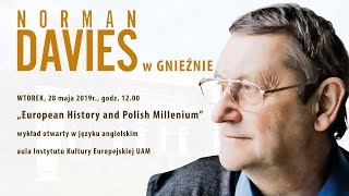 European History and Polish Millenium - wykład Normana Daviesa w IKE UAM