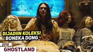 Ketika Kenyataan Tak Seindah Mimpi - Alur Cerita film Ghostland