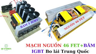 Kết hợp mạch băm igbt rời và nguồn 46 fet E5540 đôi | Quyndien