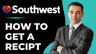 How To Get A Receipt From Southwest Airlines (How Do I Get A Detailed Receipt From Southwest?)