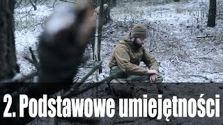 Wyzwanie Przetrwanie odc.2 - Survival - Podstawowe umiejętności