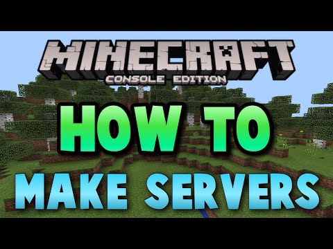 How To Make Servers On Minecraft Xbox 360 / Xbox One How To Make Servers On Minecraft Xbox 360 / Xbox One