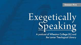 Exegetically Speaking: From Classical Studies to Medical School, with Steven Jon