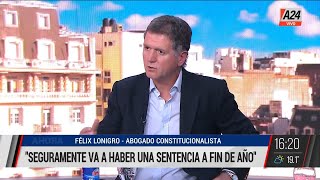 "Lo de Cristina Fernández hoy fue insólito" Falix Lonigro I A24