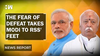 Modi-Bhagwat meet: Fear of defeat takes Modi to RSS' feet