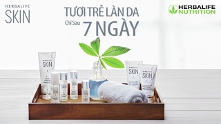 Bộ sản phẩm chăm sóc da Herbalife Skin - Tươi trẻ làn da chỉ sau 7 ngày