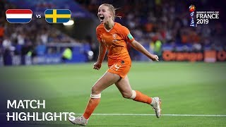 Netherlands v Sweden | FIFA Women’s World Cup France 2019 | Match Highlights