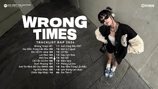 NHẠC RAP MELODY VIỆT ※ WRONG TIMES, NHẮN NHỦ, ĐỢI - 52Hz ※ Những Bản Rap Xu Hướng 2024