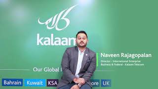 Naveen Rajagopalan talks about Kalaams Global Connectivity Solutions.