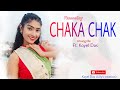 Chaka Chak | Dance Cover | Koyel Das | Atrangi Re | A. R. Rahman | Sara | Shreya #chakachak