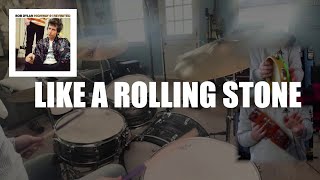 Bob Dylan: Like A Rolling Stone (Drum and Tambourine Cover)