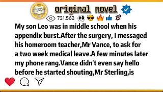 My son Leo was in middle school when his appendix burst.After the surgery, I messaged his homeroom
