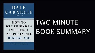 How to Win Friends and Influence People in the Digital Age by Dale Carnegie Book Summary